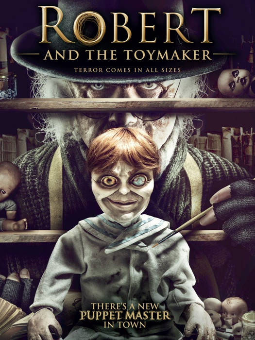 Robert and the Toymaker (2017)